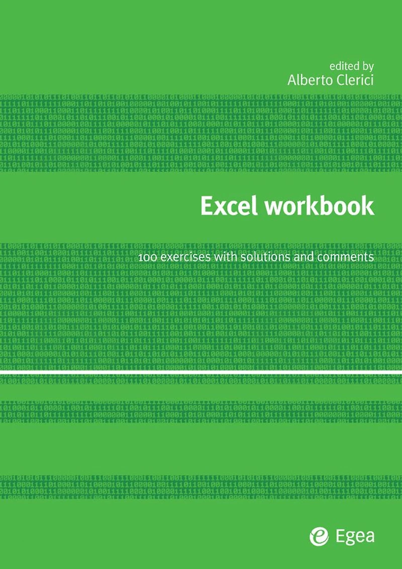 Excel Workbook: 100 exercises with solutions and comment