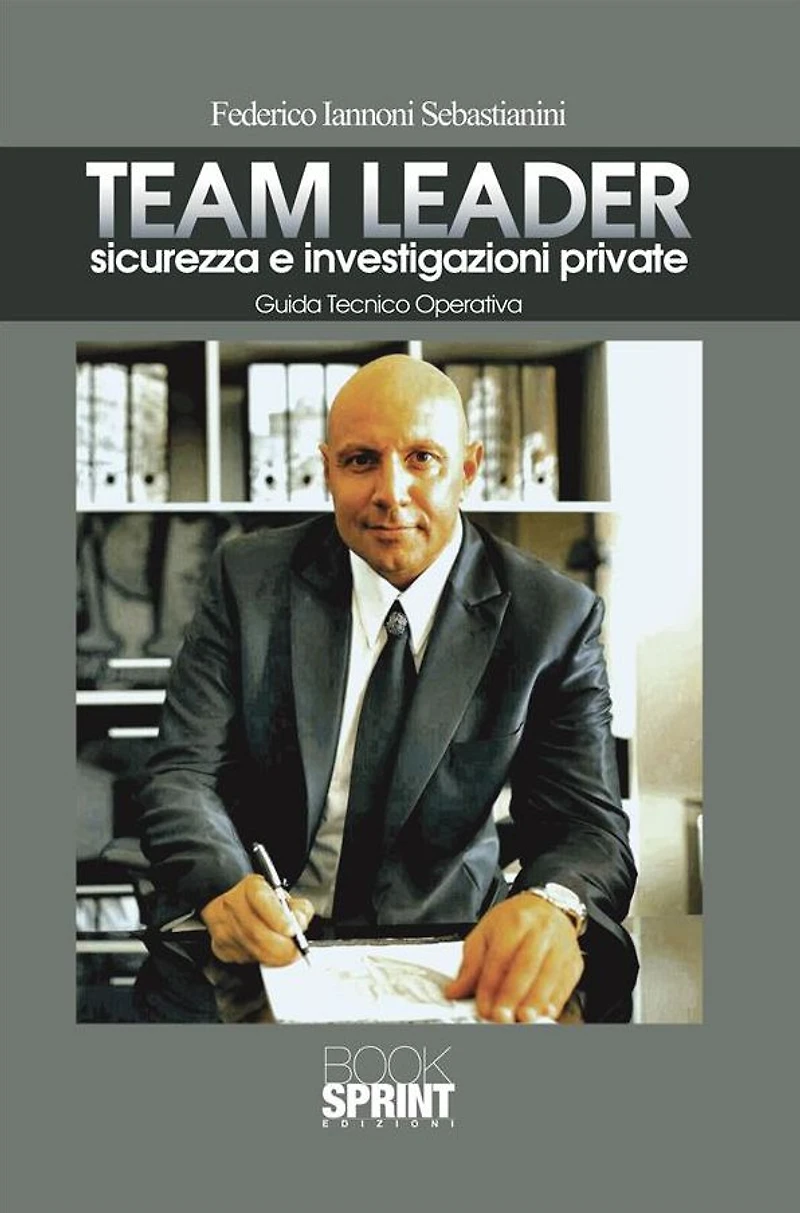 Team Leader sicurezza e investigazioni private