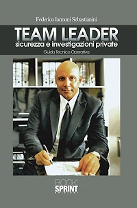 Team Leader sicurezza e investigazioni private
