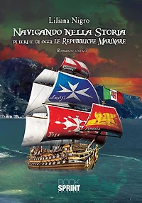 Navigando nella storia di ieri e di oggi: Le Repubbliche Marinare