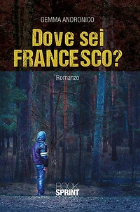 Dove sei Francesco?