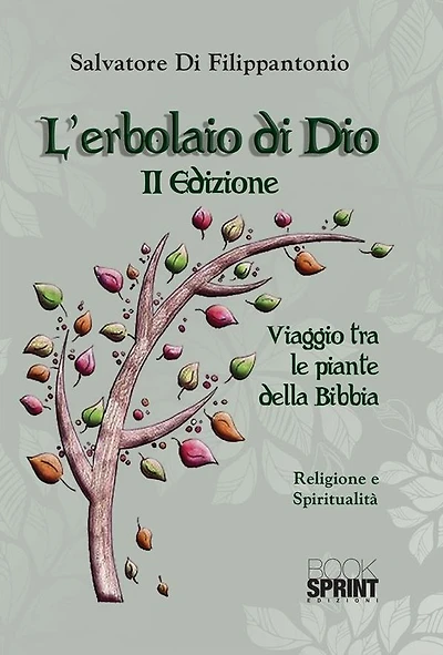 L'erbolaio di Dio (II Edizione)