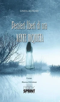 Pensieri liberi di una mente inquieta.