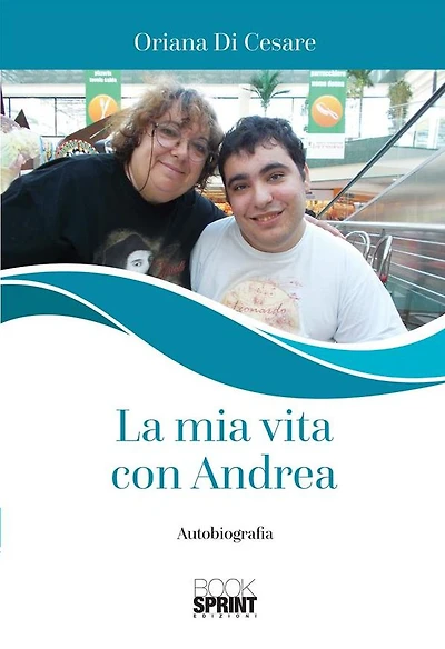 La mia vita con Andrea
