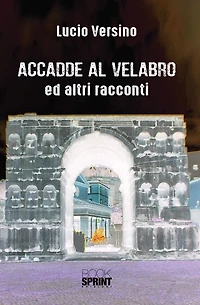 Accadde al Velabro ed altri racconti