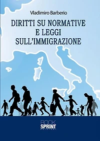 Diritti su normative e leggi sull'immigrazione