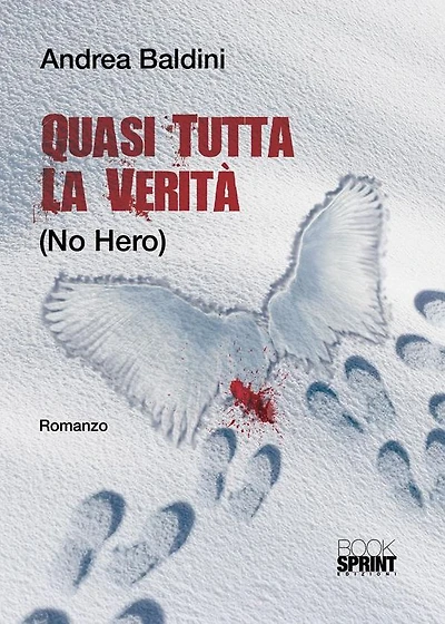 Quasi tutta la verità