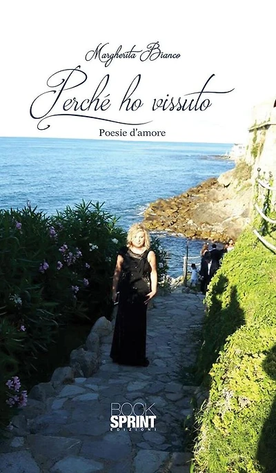 Perchè ho vissuto