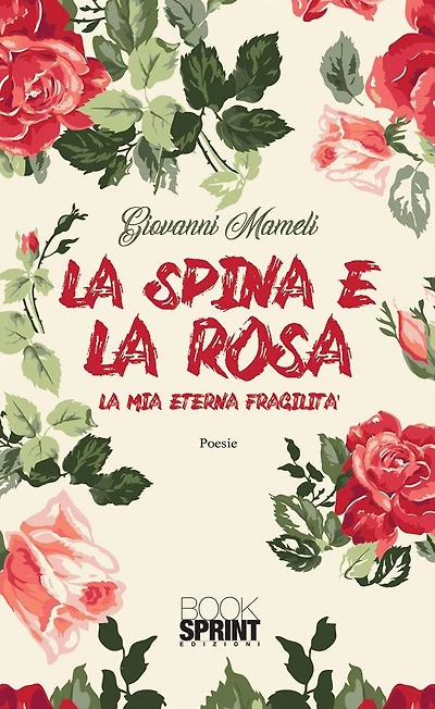 La spina e la rosa