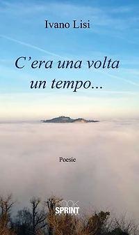 C'era una volta un tempo...