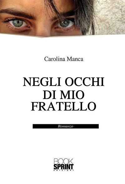 Negli occhi di mio fratello