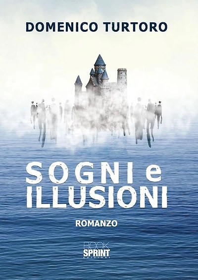 Sogni e illusioni