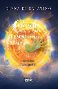 Cronache del tempo e della magia