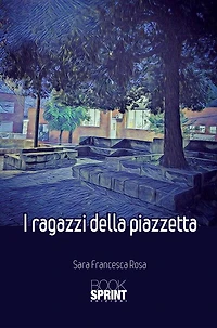 I ragazzi della Piazzetta