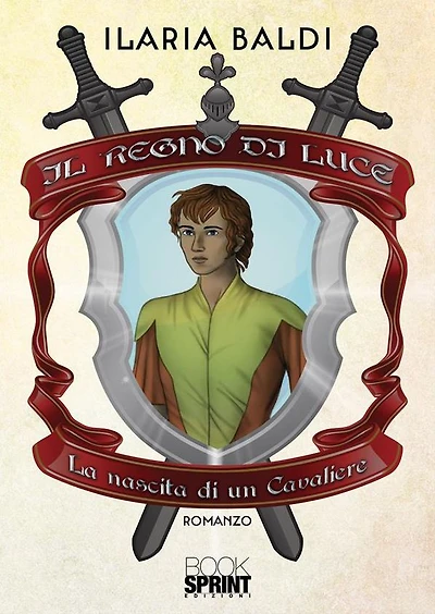 Il Regno di Luce - La nascita di un Cavaliere