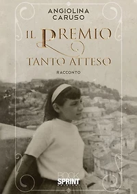 Il premio tanto atteso