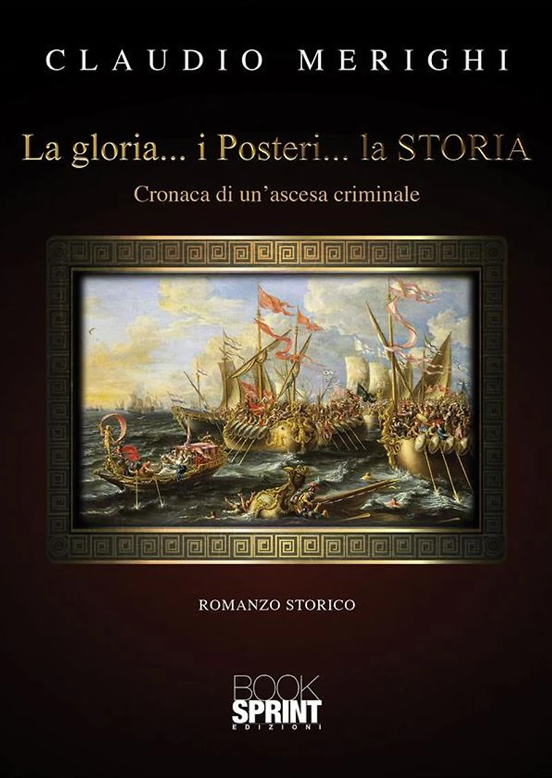 La gloria. i Posteri. la STORIA