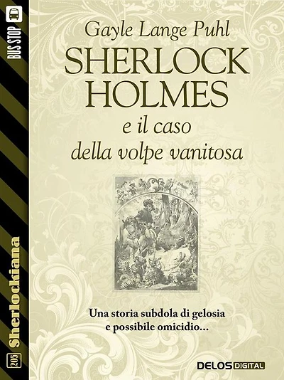Sherlock Holmes e il caso della volpe vanitosa