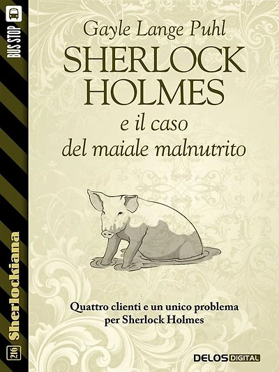 Sherlock Holmes e il caso del maiale malnutrito