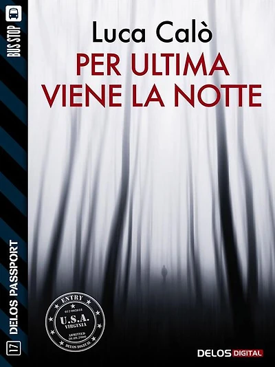 Per ultima viene la notte