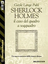 Sherlock Holmes e il caso del quadro a soqquadro