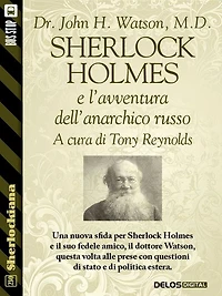 Sherlock Holmes e l'avventura dell'anarchico russo