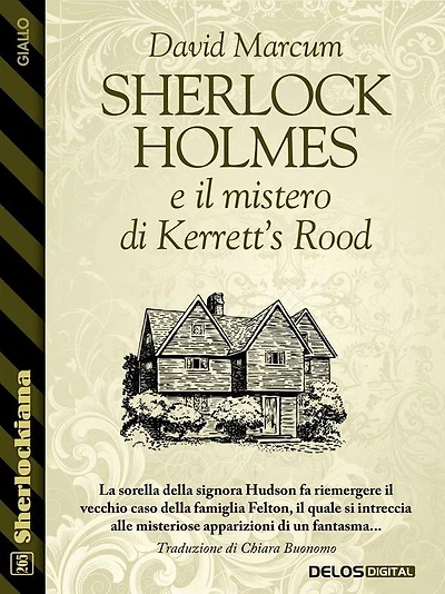 Sherlock Holmes e il mistero di Kerrett's Rood