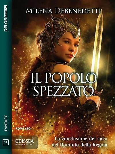 Il popolo spezzato: Saga della Regola 3