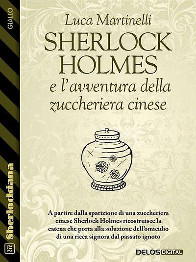 Sherlock Holmes e l'avventura della zuccheriera cinese