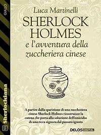 Sherlock Holmes e l'avventura della zuccheriera cinese