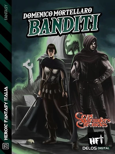Banditi: Ciclo: Crypt Marauders Chronicles