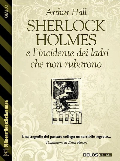 Sherlock Holmes e l'incidente dei ladri che non rubarono