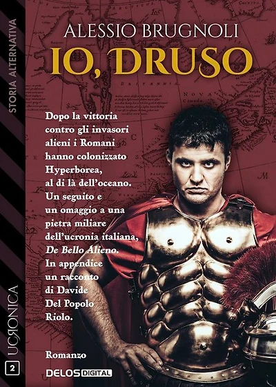 Io, Druso