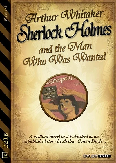 Sherlock Holmes and the Man Who Was Wanted