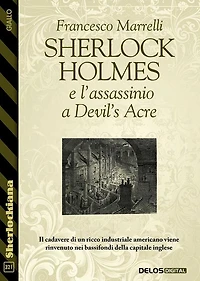 Sherlock Holmes e l'assassinio a Devil's Acre