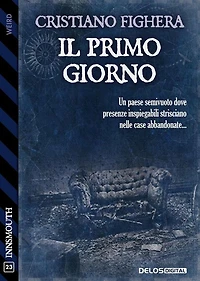 Il primo giorno