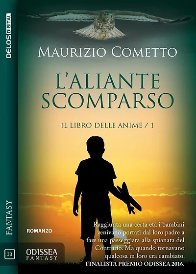 L'aliante scomparso: Il libro delle anime 1
