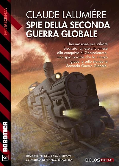 Spie della Seconda Guerra Globale: A Chronicle of the Second Global War 3