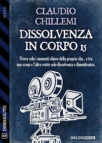 Dissolvenza in Corpo 15