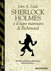 Sherlock Holmes e il lupo mannaro di Richmond