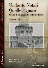 Quelle signore. Scene di una grande città moderna