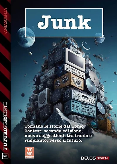 Junk / Racconti dal Tomo Contest 2