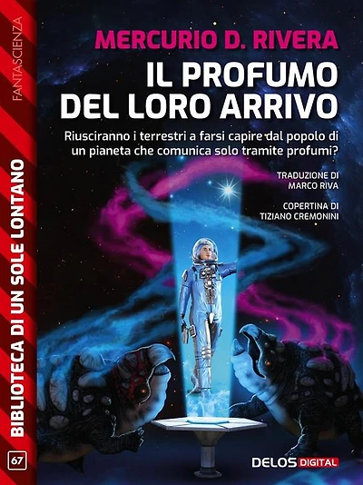 Il profumo del loro arrivo