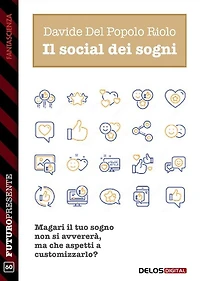 Il social dei sogni