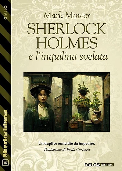 Sherlock Holmes e l'inquilina svelata