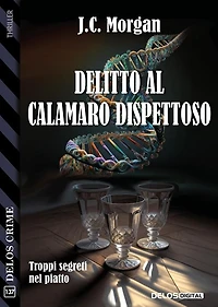 Delitto al Calamaro Dispettoso