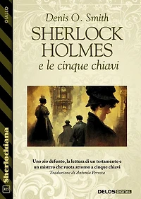 Sherlock Holmes e le cinque chiavi