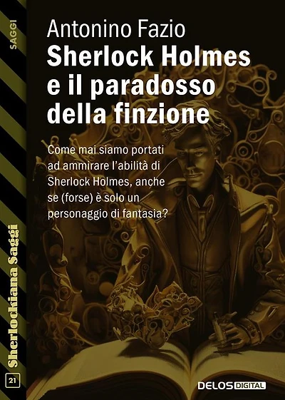 Sherlock Holmes e il paradosso della finzione