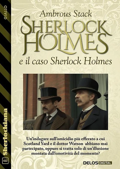 Sherlock Holmes e il caso Sherlock Holmes