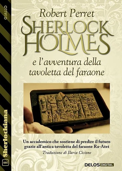 Sherlock Holmes e l'avventura della tavoletta del faraone